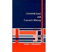 Economic Laws and Economic History, Raffaele Mattioli Lectures Charles P. Kindleberger (Auteur)