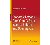 Economic Lessons From China's Forty Years Of Reform And Opening-Up