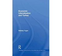 Economic Liberalization And Turkey