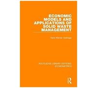 Economic Models And Applications Of Solid Waste Management