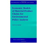 Economic Models Of Material-Product Chains For Environmental Policy Analysis