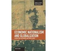 Economic Nationalism And Globalization: Lessons From Latin America And Central Europe Henryk Szlajifer (Auteur)