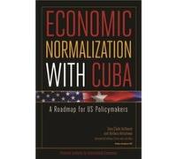 Economic Normalization with Cuba A Roadmap for US Policymakers by Cathleen Ciminoisaacs Cathleen Ciminoisaacs (Auteur)