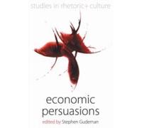 Economic Persuasions