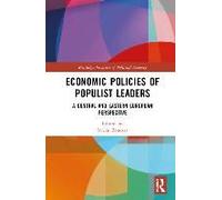 Economic Policies Of Populist Leaders