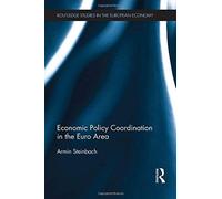 Economic Policy Coordination In The Euro Area
