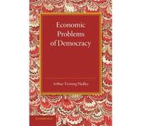 Economic Problems Of Democracy