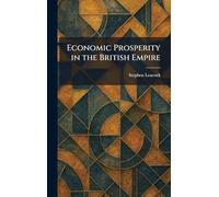 Economic Prosperity in the British Empire