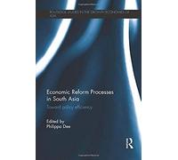 Economic Reform Processes In South Asia