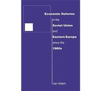Economic Reforms in the Soviet Union and Eastern Europe since the 1960s - Jan Adam - Palgrave Macmillan - Livre en Anglais - Paperback Jan AdamJan Adam (Auteur)