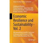 Economic Resilience and Sustainability: 8th International Scientific Conference on Business and Economics (Iscbe), Tetovo, North Macedonia, May 2025 (1)