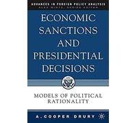 Economic Sanctions And Presidential Decisions