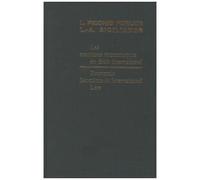 Economic Sanctions In International Law / Les Sanctions Économiques En Droit International
