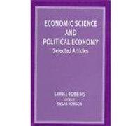 Economic Science and Political Economy by Lionel Robbins Lionel Robbins (Auteur)