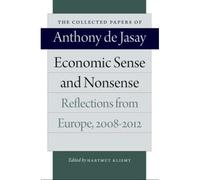 Economic Sense And Nonsense