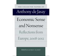 Economic Sense And Nonsense