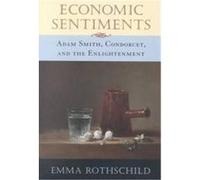 Economic Sentiments Emma Rothschild (Auteur)