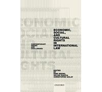 Economic, Social, And Cultural Rights In International Law