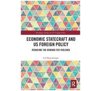 Economic Statecraft And Us Foreign Policy