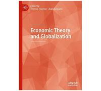 Economic Theory And Globalization