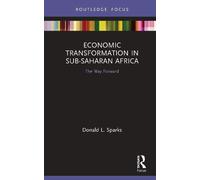 Economic Transformation In Sub-Saharan Africa