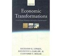 Economic Transformations: General Purpose Technologies and Long Term Economic Growth Lipsey, Richard G., Carlaw, Kenneth I., Bekar, Clifford T. (Auteur)