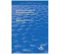 Economic Transition In Historical Perspective