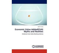 Economic Value Added(Eva) Myths And Realities