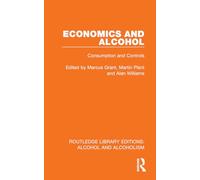 Economics and Alcohol: Consumption and Controls