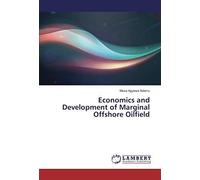 Economics And Development Of Marginal Offshore Oilfield