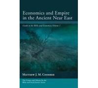 Economics And Empire In The Ancient Near East