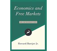 Economics And Free Markets
