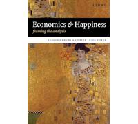 Economics and Happiness: Framing the Analysis
