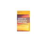 Economics And Management Of Climate Change