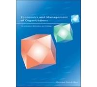 Economics And Management Of Organizations: Co-Ordination, Motivation And Strategy
