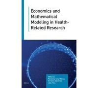 Economics And Mathematical Modeling In Health-Related Research