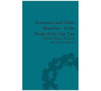 Economics And Other Branches - In The Shade Of The Oak Tree