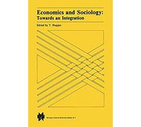 Economics And Sociology: Towards An Integration