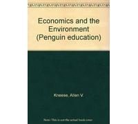 Economics And the Environment