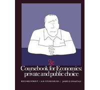 Economics: Coursebook: Private And Public Choice