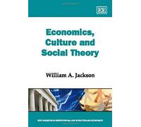 Economics, Culture And Social Theory