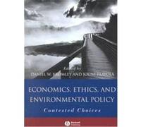 Economics, Ethics and Environmental Policy