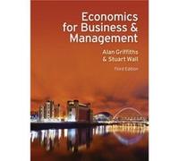 Economics for Business and Management - Stuart Wall - Pearson Education Limited - Livre en Anglais - Paperback Stuart WallStuart Wall (Auteur)