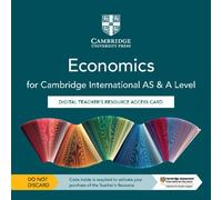 Economics for Cambridge International AS & A Level Digital Teacher's Resource Access Card