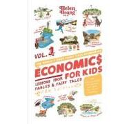 Economics For Kids Volume 1