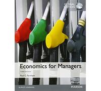 Economics for Managers, Global Edition