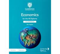 Economics for the IB Diploma Coursebook with Digital Access 2 Years by Ellie Tragakes Ellie Tragakes (Auteur)