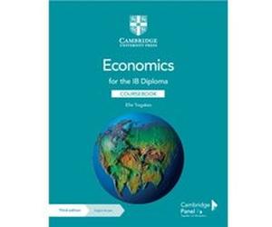 Economics for the IB Diploma Coursebook with Digital Access 2 Years by Ellie Tragakes Ellie Tragakes (Auteur)