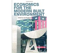 Economics For The Modern Built Environment