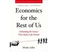 Economics For The Rest Of Us